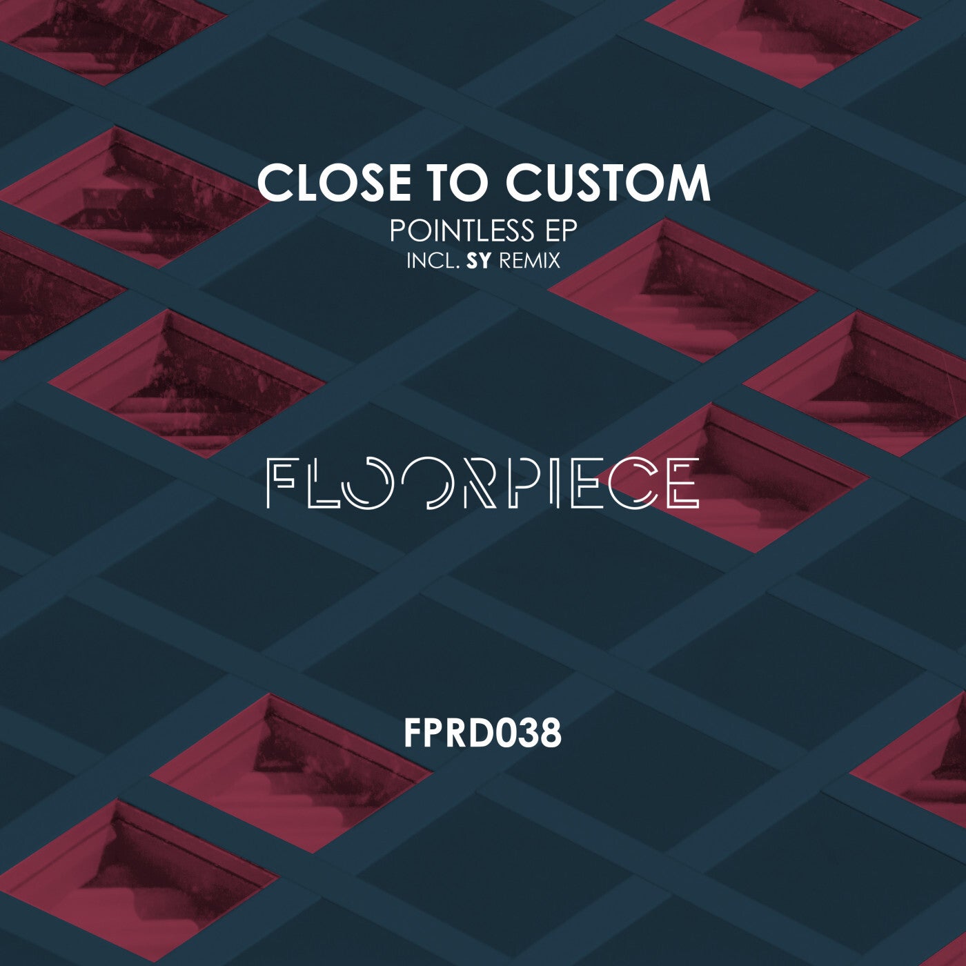 Close to Custom – Pointless EP [FPRD038]